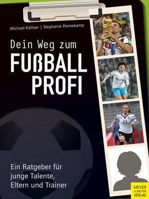 cover image of Dein Weg zum Fußballprofi